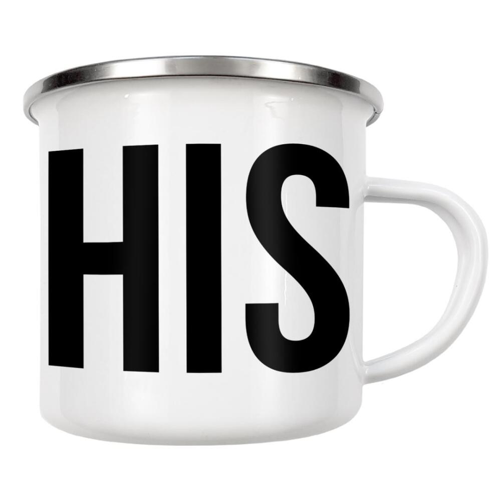Emaille Tasse "HIS" artboxONE - Typografie,Schwarzweiß,Liebe - Sein,Ihr,Seins,Ihr,Liebe,Typografie,Partner,Geschenk,Motiv,Liebe,Verhältnis,Präsent