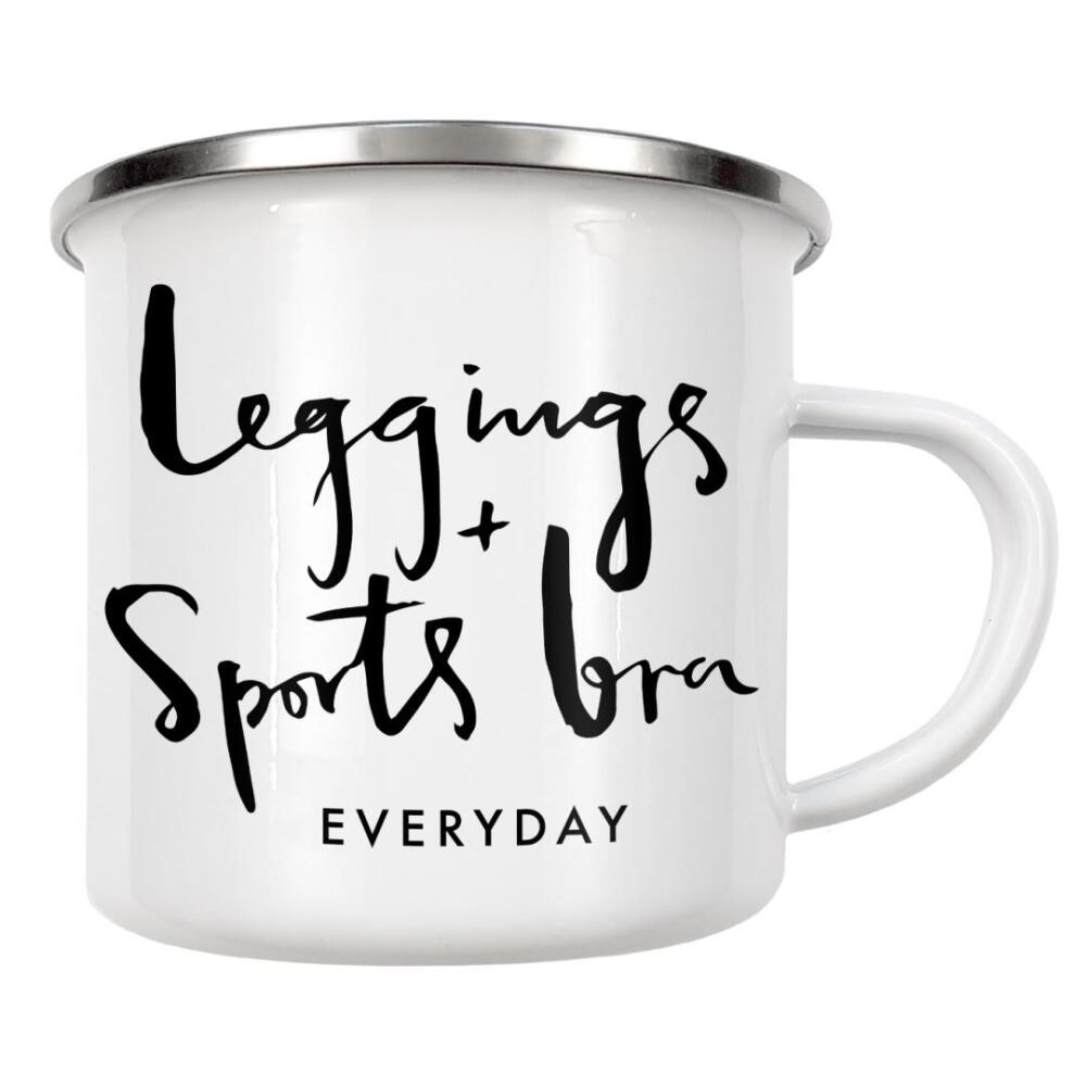 Emaille Tasse "Leggings & Sportsbra Everyday" artboxONE - Typografie,Schwarzweiß,Fashion,Sport