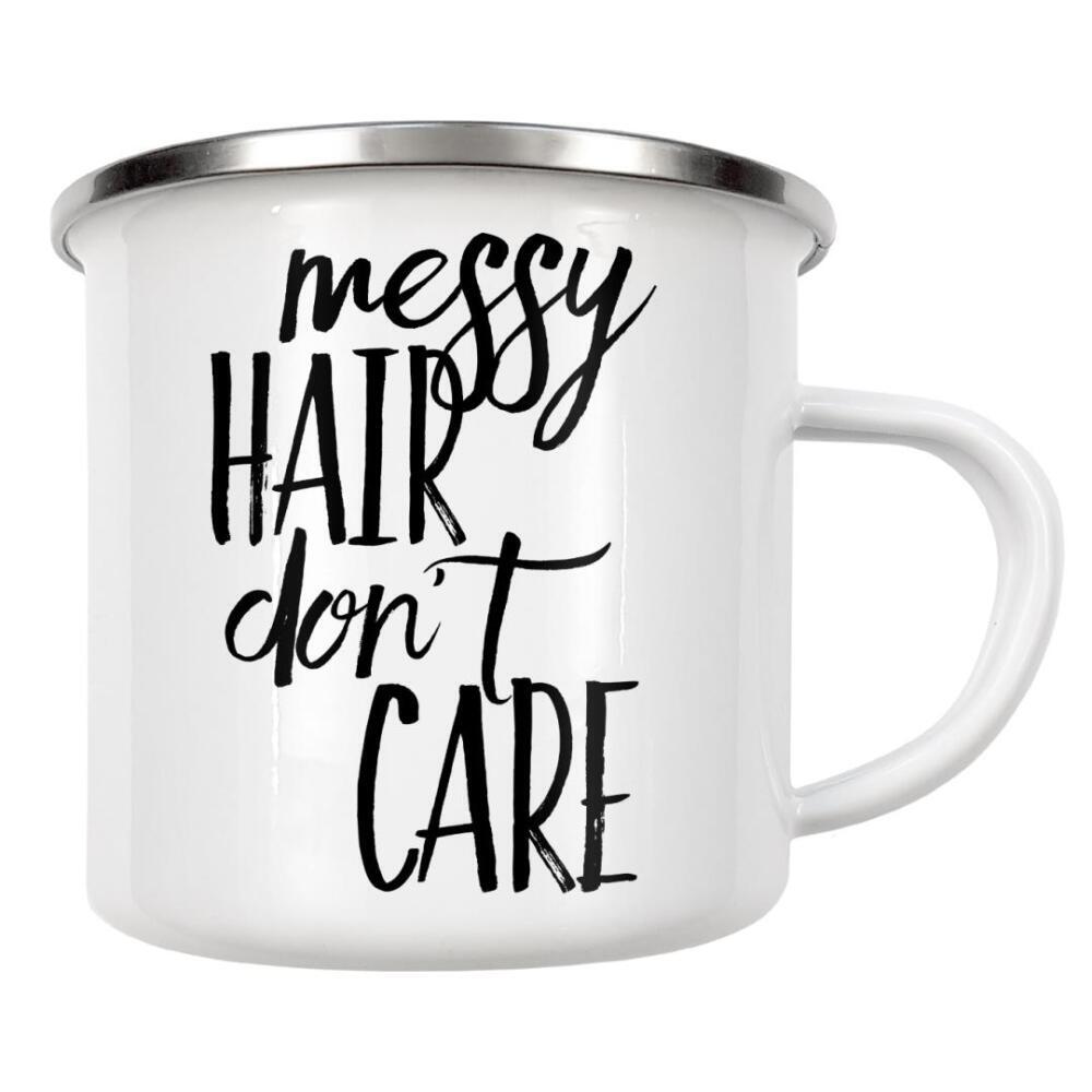 Emaille Tasse "Messy hair don't care" artboxONE - Typografie,Schwarzweiß