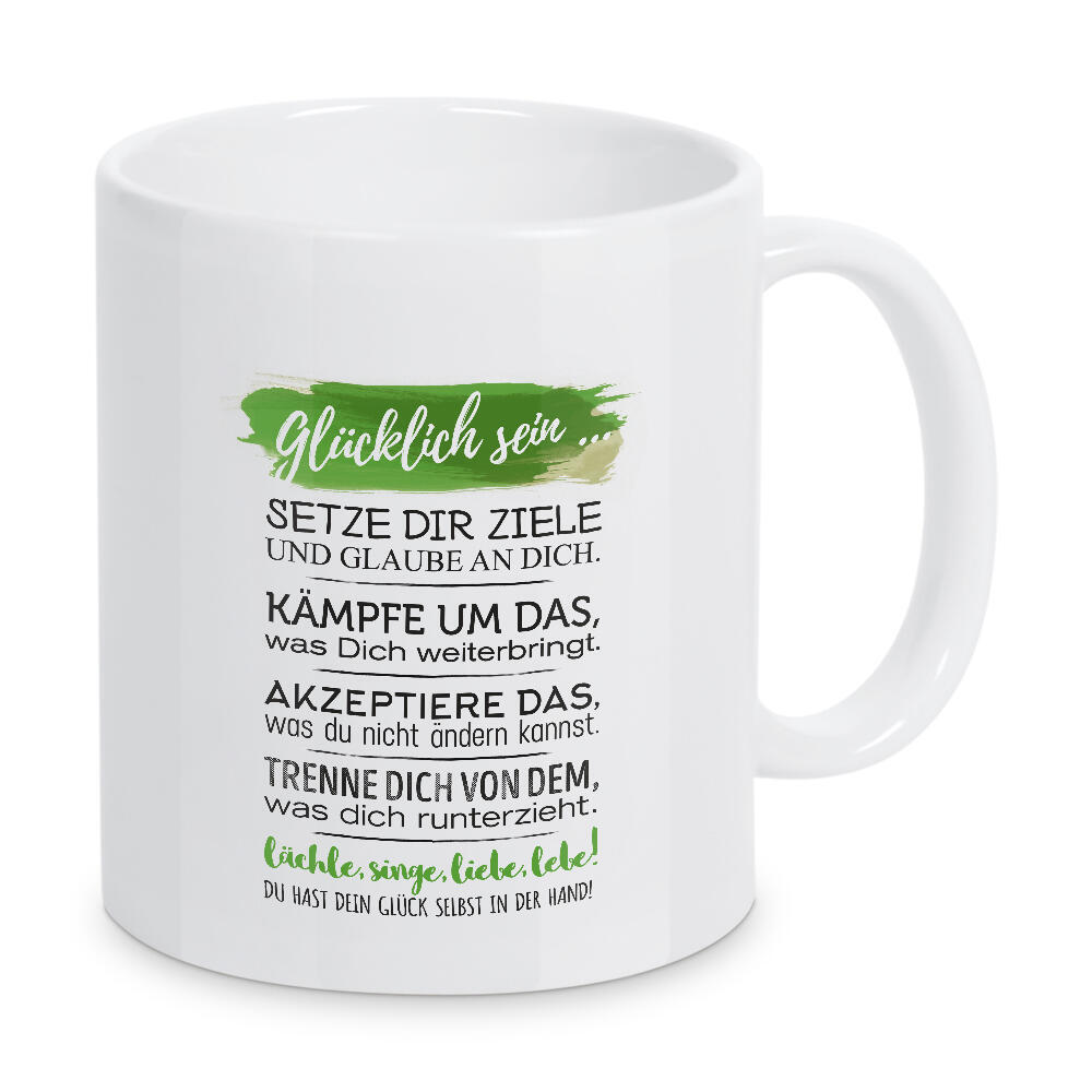 Tasse "Glücklich sein" artboxONE - Typografie,Schwarzweiß - Glücklich,Gute laune,Leben,Ziele,Kämpfen,Weg,Akzeptieren,Motivation,Spruch,Zitat