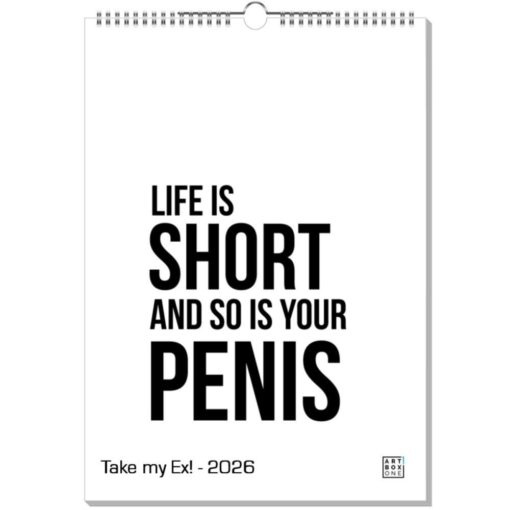 artboxONE Wandkalender A3 2026 Take my Ex! Single