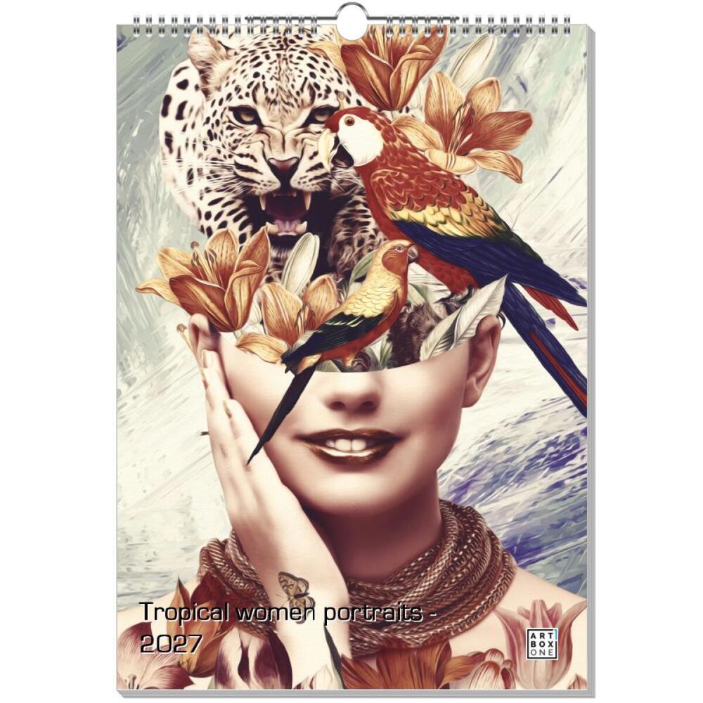 artboxONE Wandkalender A3 2025 Tropical women portraits Frauen