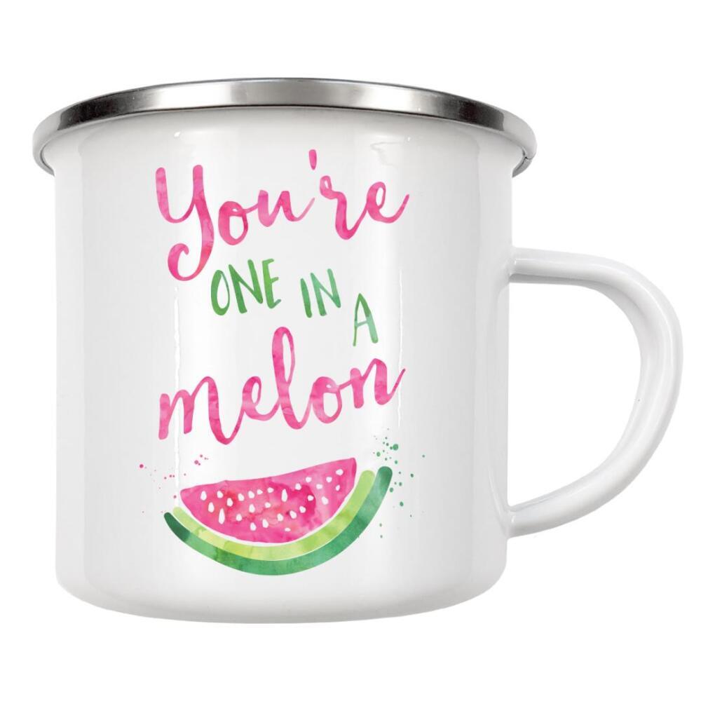 Emaille Tasse "You're one in a melon" artboxONE - Typografie,Für Kinder,Liebe,Essen & Trinken / Obst & Gemüse,Festivals