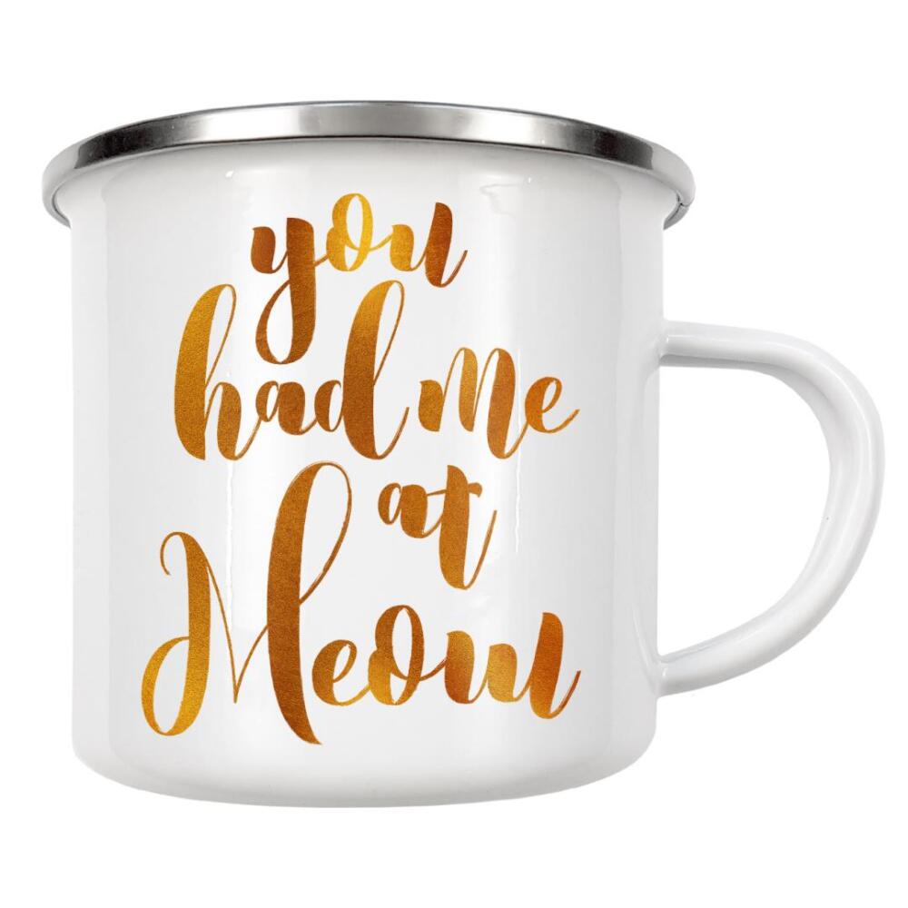 Emaille Tasse "You had me at meow golden" artboxONE - Typografie - Cat love,Crazy cat lady,Meow,Calligraphy,Cat