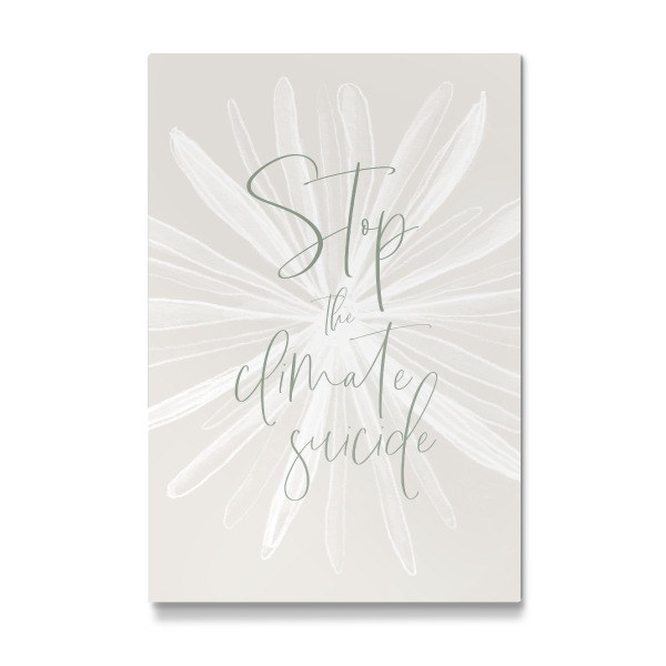 Galerie-Print "Stoppt den Klimaselbstmord" 30x20 cm artboxONE