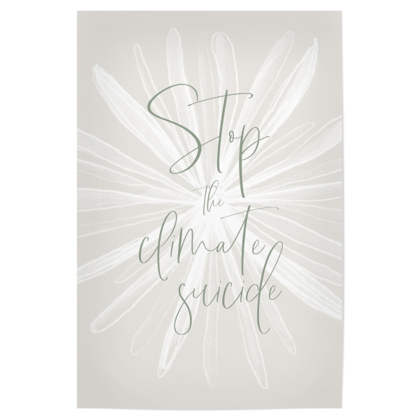 Poster "Stoppt den Klimaselbstmord" artboxONE - Typografie