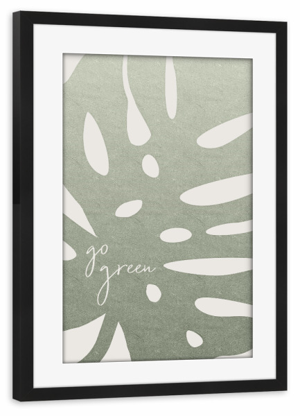 Poster mit Rahmen schwarz "Go green - Umweltbewusst handeln" artboxONE - Typografie,Natur,Floral