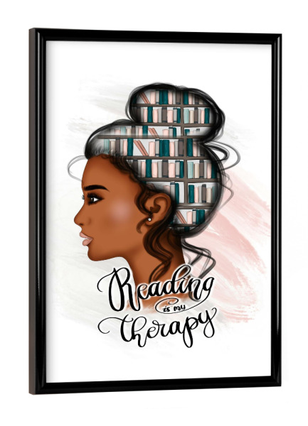 Poster mit schwarzem Rahmen "Reading Is My Therapy | Afro Girl" artboxONE - Menschen,Lehrersprüche,Für Mama,Lustig