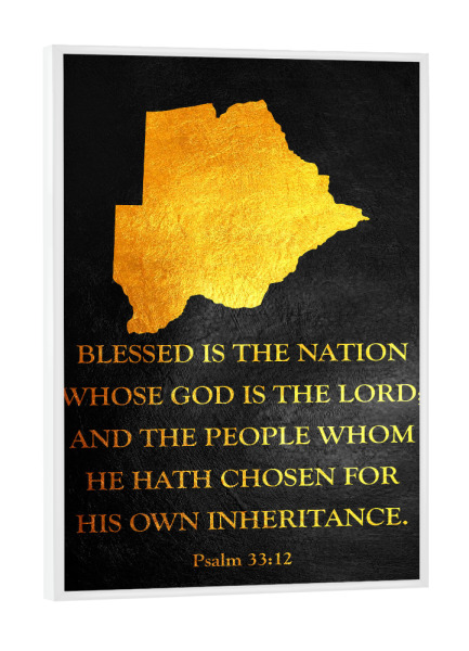 Poster mit weißem Rahmen "Botswana Bible Verse Gold Map" artboxONE - Reise / Länder - Botswana,Gold,Map,Karte