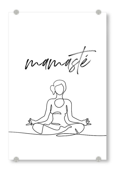 Acrylglasbild "Mamasté" artboxONE - Typografie,Für Mama,Lustig