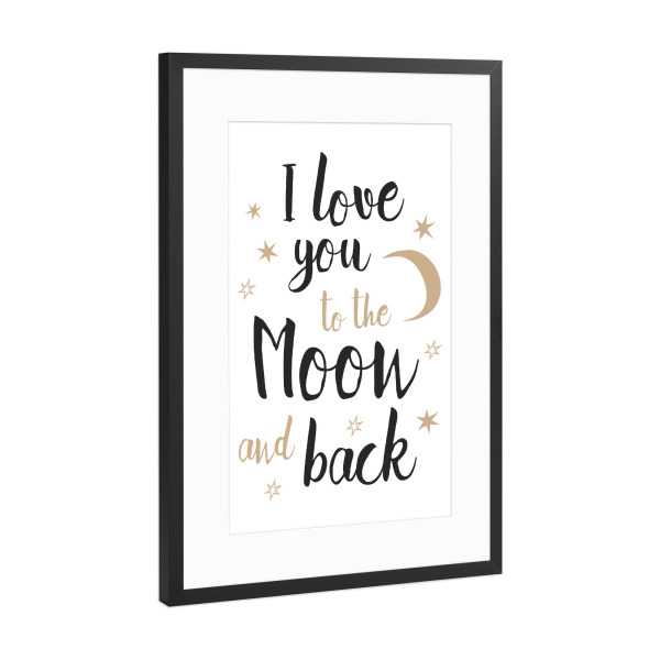 Poster mit Rahmen Schwarz (Metallic) "Moon - I love you" artboxONE - Typografie,Für Kinder,Liebe