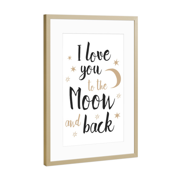 Poster mit Rahmen Gold "Moon - I love you" artboxONE - Typografie,Für Kinder,Liebe