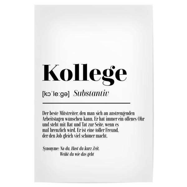 Poster 30x20 cm "Kollege - Definition" artboxONE - Typografie,Schwarzweiß,Männer,Lustig