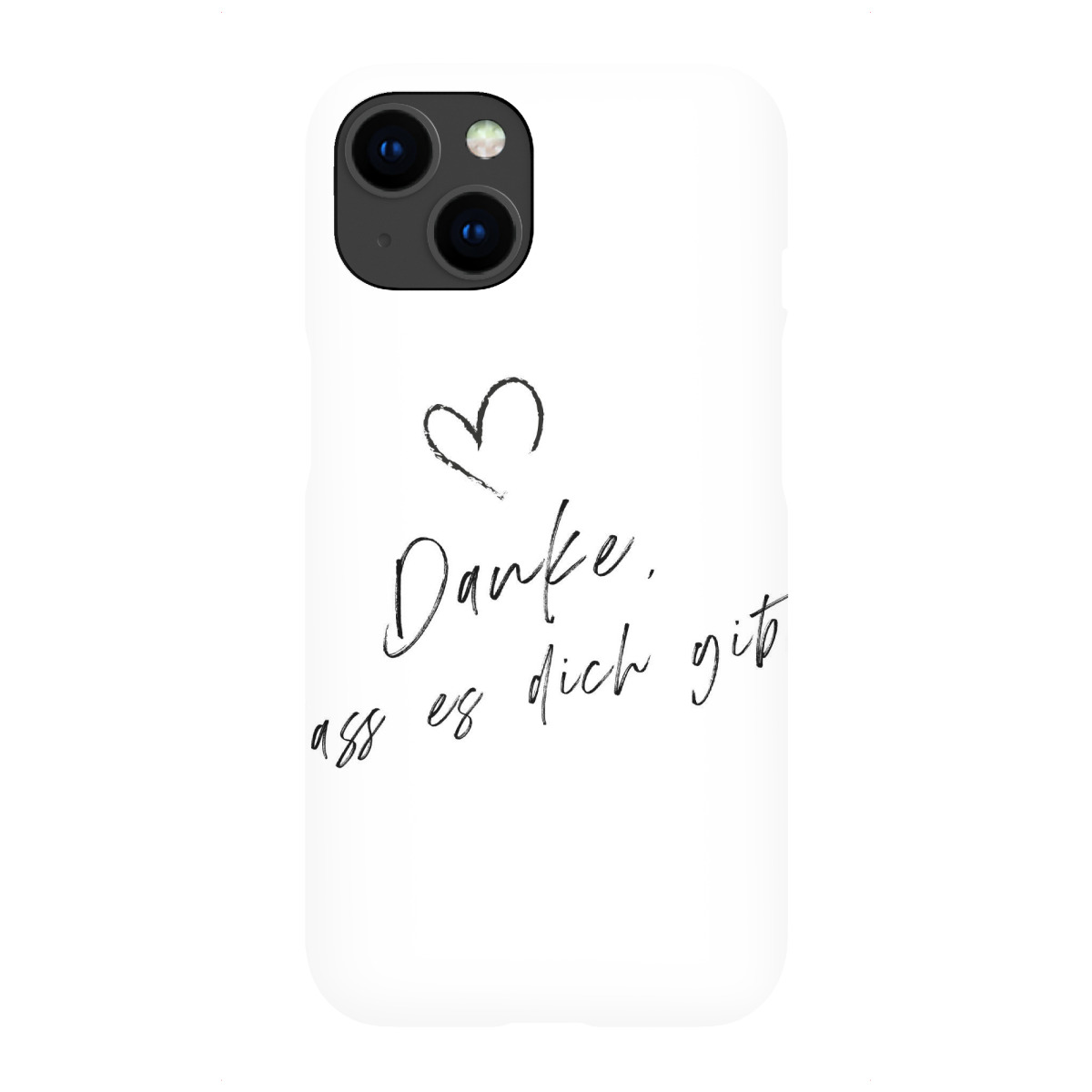 "Danke, dass es dich gibt"für iPhone - Premium-Case Handyhülle artboxONE