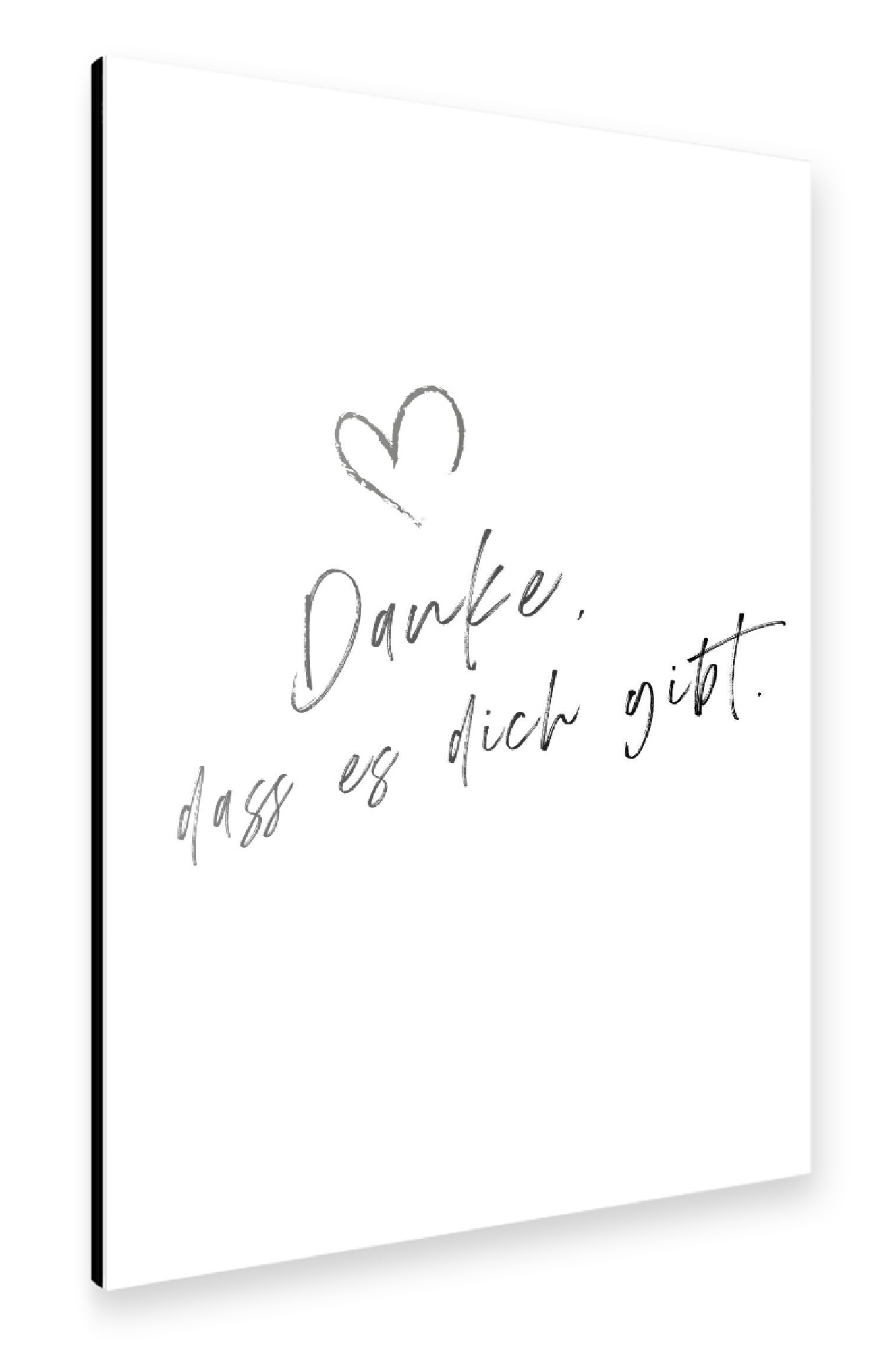 Alu-Dibond "Danke, dass es dich gibt" 30x20 cm artboxONE