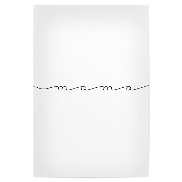 Poster "Mama Minimalistic" artboxONE - Typografie,Liebe,Für Mama - Minimalistisch,Typo,Typografie,Mama,Muttertag,Mutter,Liebe,Handschrift