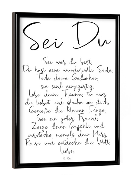 Poster mit schwarzem Rahmen "Sei Du Gedicht" artboxONE - Typografie,Für Kinder,Liebe