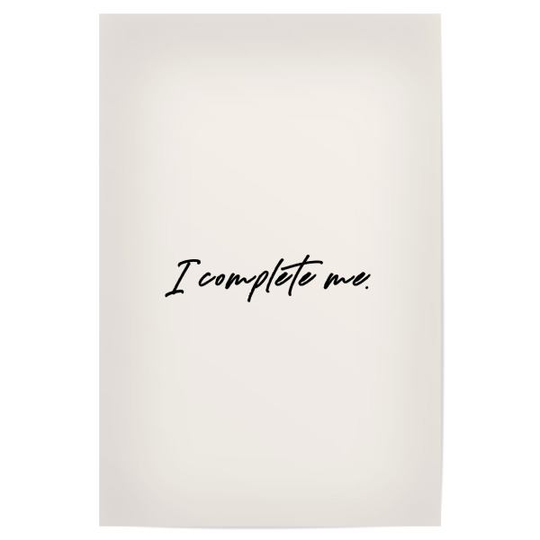 Poster 30x20 cm "I complete me" artboxONE - Typografie,Menschen