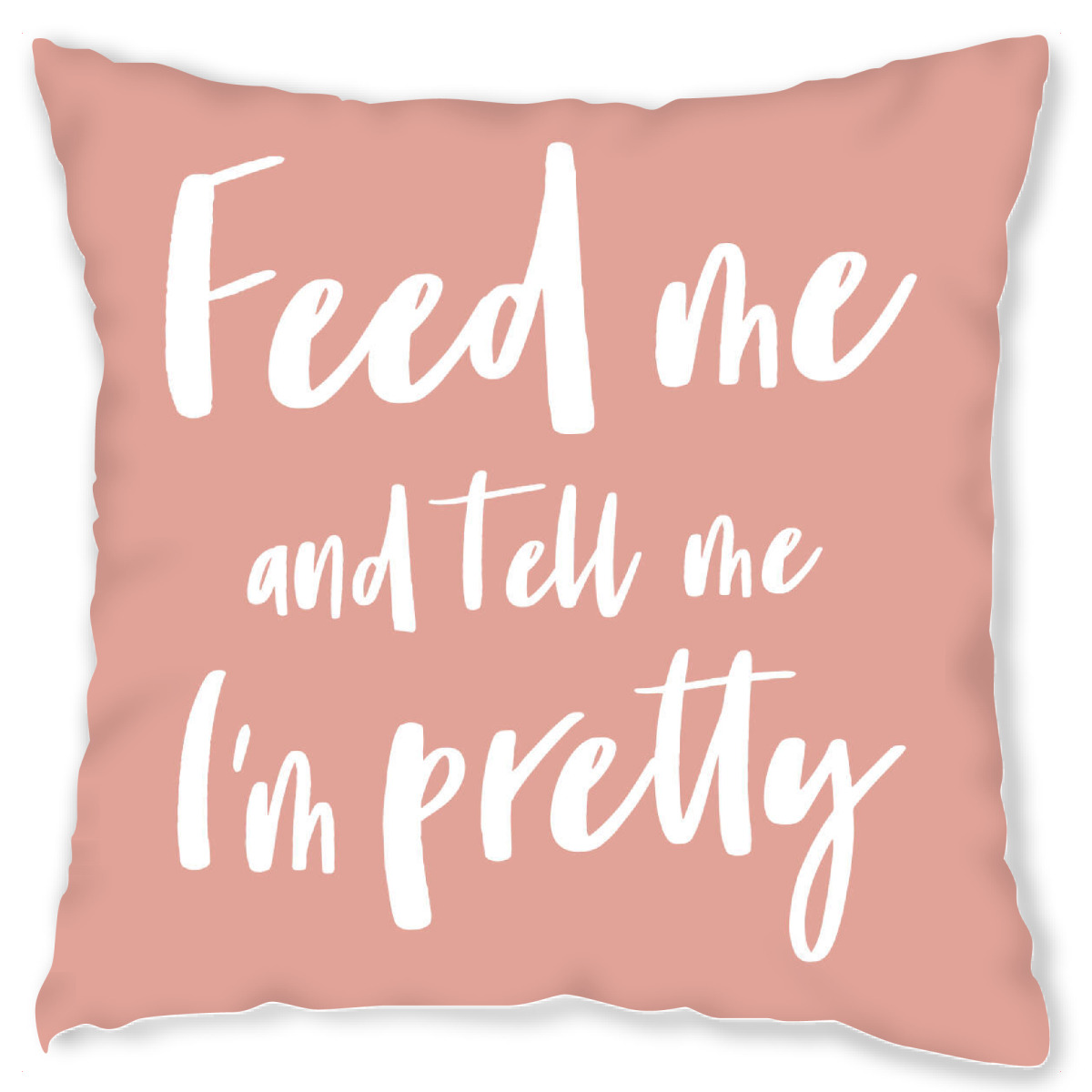 Design-Kissen "Feed me I Serie Weiߟ Altrosa" artboxONE - Typografie,Menschen,Liebe,Lustig