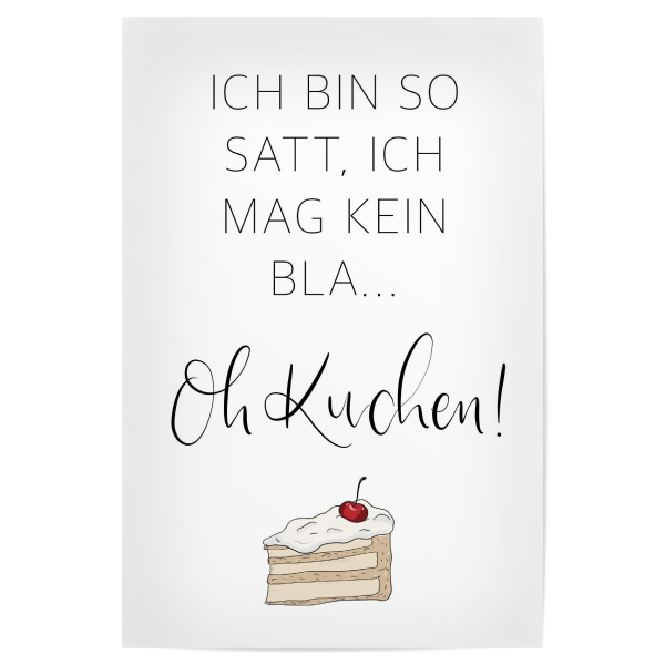 Poster "Cake-Lover" artboxONE - Essen & Trinken,Lustig - Lustig,Funny,Kuchen,Essen,Cake,Joke,Quote,Hunger
