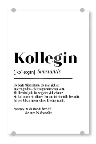 Acrylglasbild "Kollegin - Definition sw" artboxONE - Typografie,Schwarzweiß,Lustig