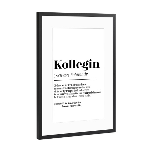 Poster mit Rahmen Schwarz (Metallic) "Kollegin - Definition sw" artboxONE - Typografie,Schwarzweiß,Lustig