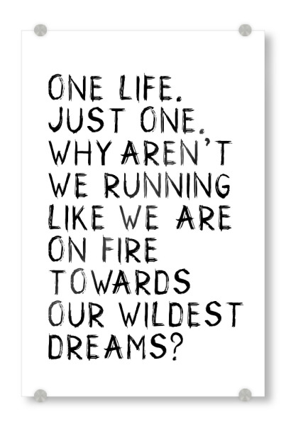 Acrylglasbild "Ein Leben" artboxONE - Typografie,Reise,Menschen