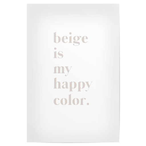 Beige is my happy color