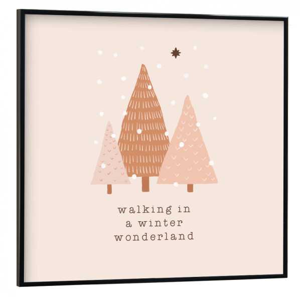 Poster mit schwarzem Rahmen 30x30 cm "Wandern in einem Winterwunderland" artboxONE - Typografie,Natur,Geometrie,Weihnachten