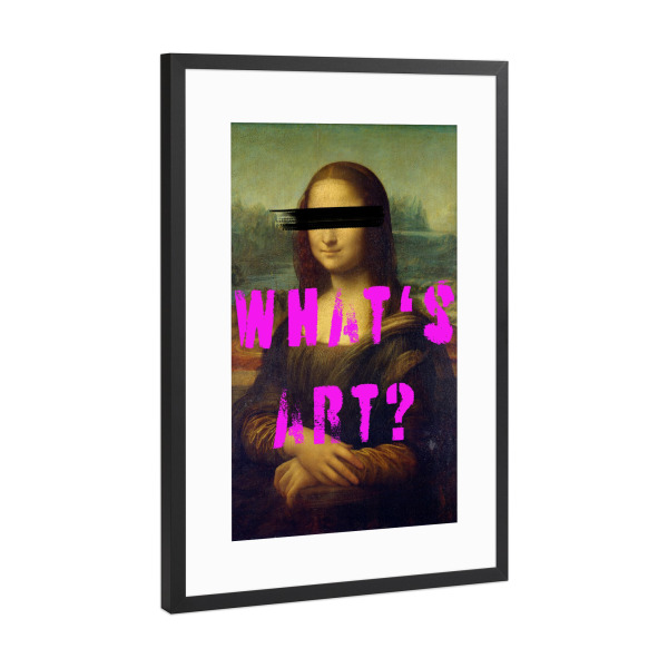 Poster mit Rahmen Schwarz (Metallic) "Whats Art' Mona Lisa HouseofWalls" artboxONE - Streetart