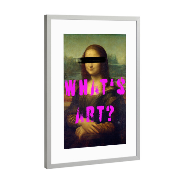 Poster mit Rahmen Silber "Whats Art' Mona Lisa HouseofWalls" artboxONE - Streetart - Mona lisa,Graffiti,Banksy,Kunst,Interieur,Modern,Design,Kollage