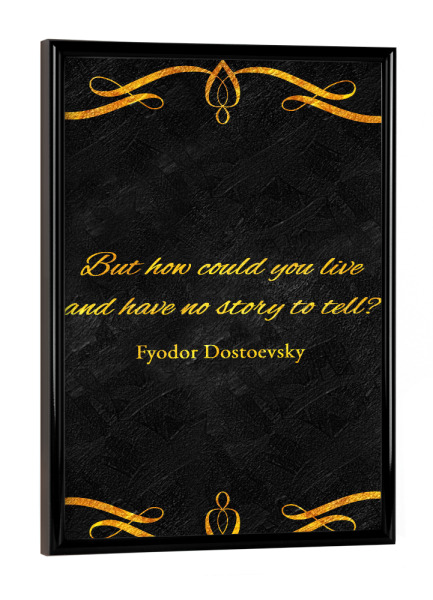 Poster mit schwarzem Rahmen "Live to Tell a Story" artboxONE - Typografie