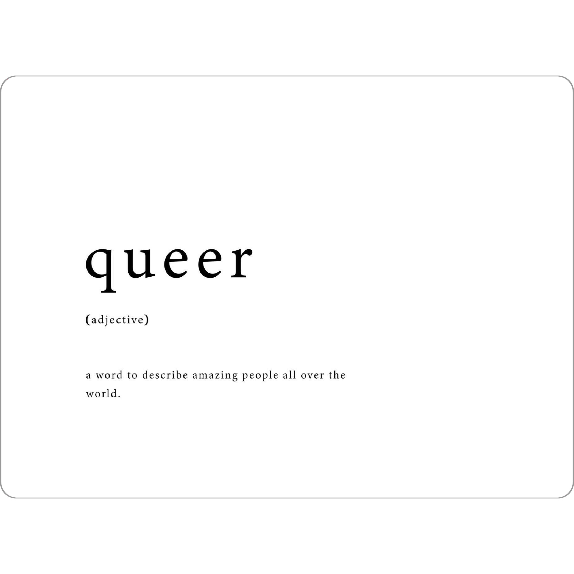 Tischset "Queer Definition SW" artboxONE - Typografie,Menschen - Queer,Schwarzweiß,Definition,Typo,Typografie,Minimalistisch,Pride - Bild queer