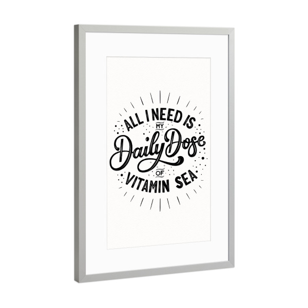 Poster mit Rahmen Silber "Daily Dose of Vitamin Sea" artboxONE - Typografie,Unterwasser,Lustig