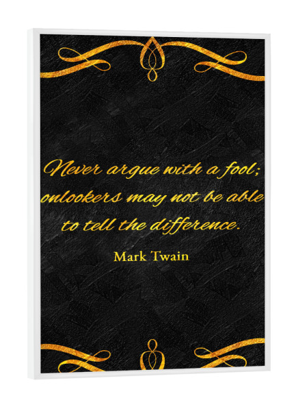 Poster mit weißem Rahmen "Mit einem Narren streiten" artboxONE - Typografie