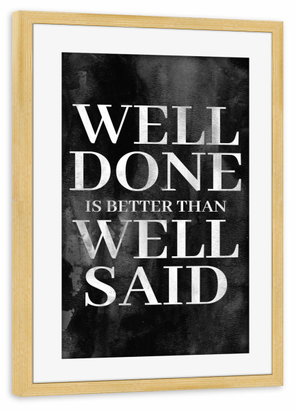 Poster mit Rahmen kiefer "Gut erledigt" artboxONE - Typografie