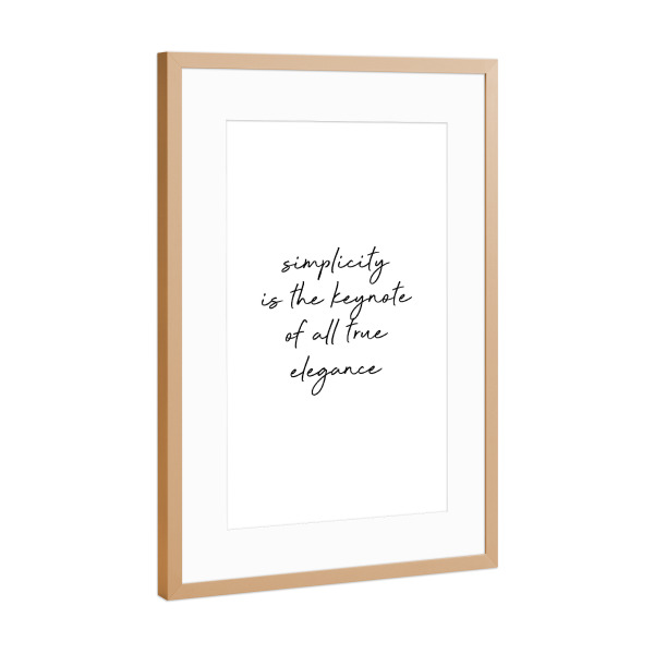 Poster mit Rahmen Kupfer "Einfachheit Zitat" artboxONE - Typografie,Menschen,Fashion