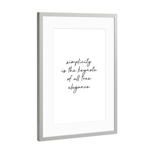 Poster mit Rahmen Silber "Einfachheit Zitat" artboxONE - Typografie,Menschen,Fashion