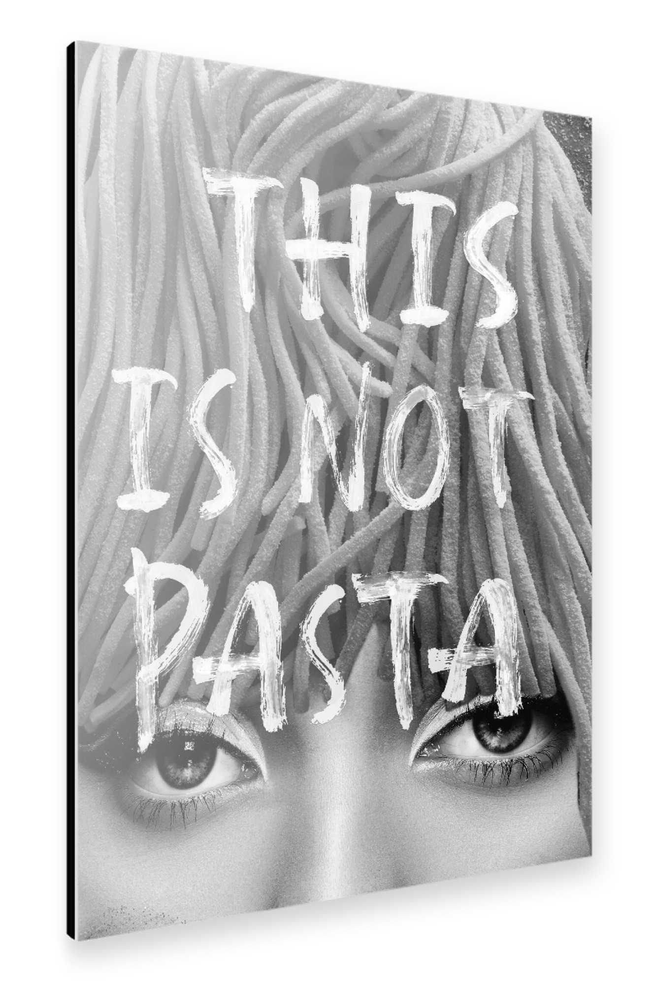 Alu-Dibond "Das ist keine Pasta BW" 30x20 cm artboxONE