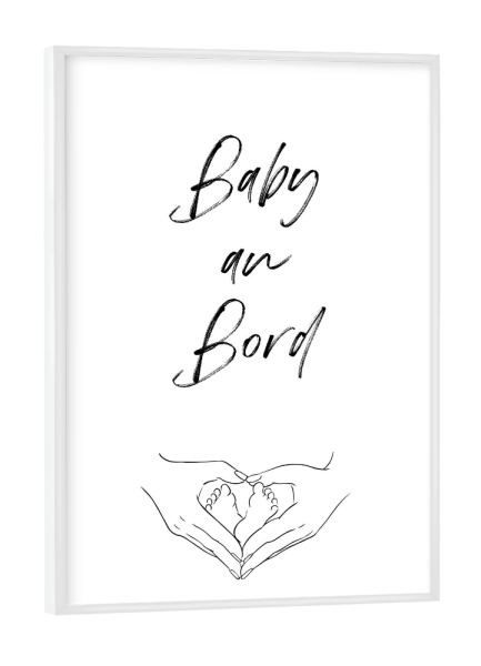 Poster mit weißem Rahmen "Baby an Bord" artboxONE - Typografie,Für Mama,Für Papa,Lustig - Baby,Typo,Typografie,An,Bord,Minimalistisch,Kinder