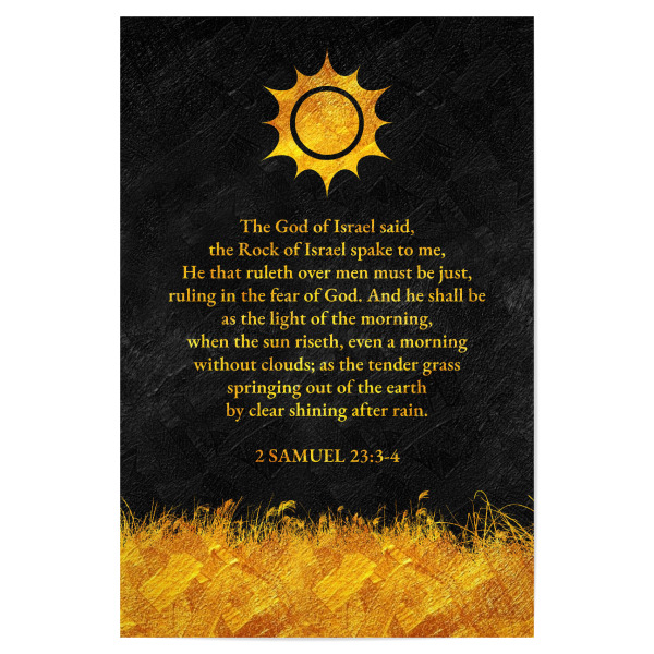 Poster "2 Samuel 23:3-4" artboxONE - Typografie - Sonne,Gras,Bibelverse,Christian,Zitat,Zitate,Weise,Weisheit,Schön,Leben,Gedicht,Poesie