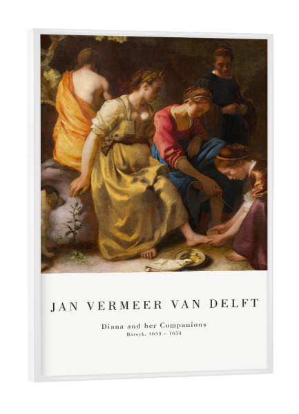 Poster mit weißem Rahmen "Vermeer - Diana und ihre Begleiter" artboxONE - Menschen,Fashion