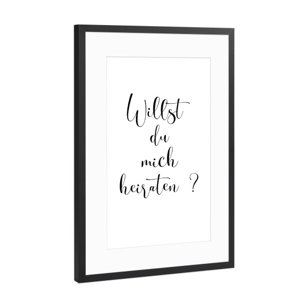 Poster mit Rahmen Schwarz (Metallic) "Willst du mich heiraten" artboxONE - Menschen,Liebe
