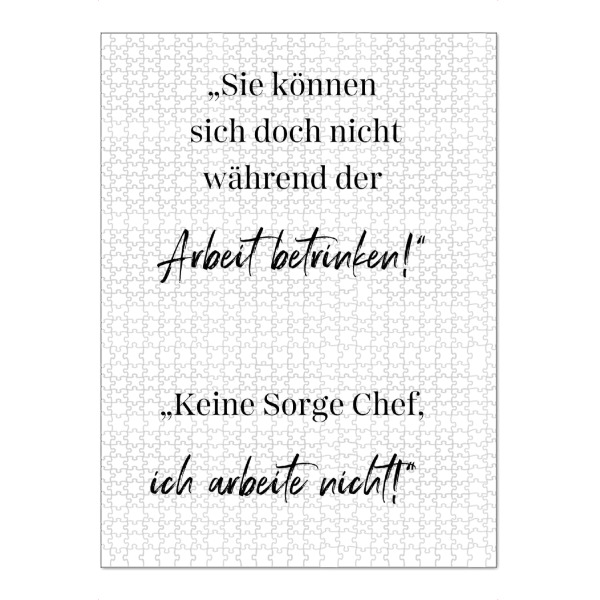 Puzzle Ravensburger "Keine Sorge Chef" artboxONE - Typografie,Menschen,Lustig - Lustig,Zitat,Typo,Typografie,Mitarbeiter,Chef,Kollege,Arbeit