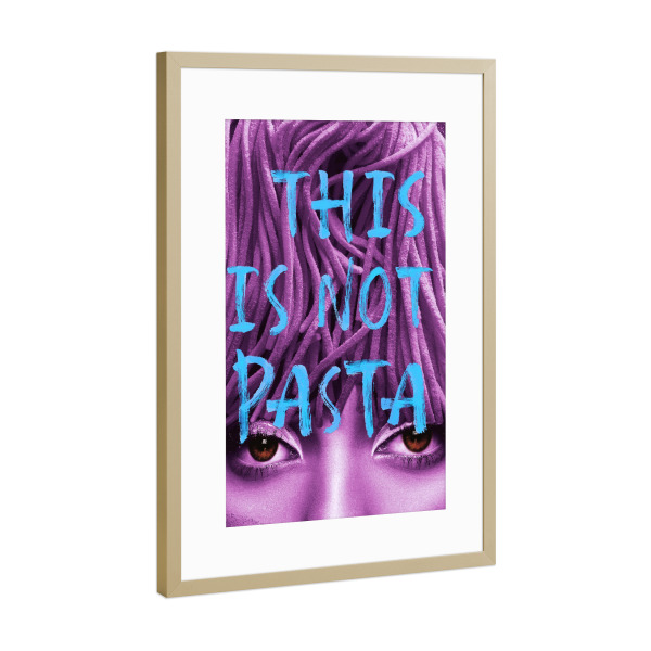 Poster mit Rahmen Gold "Das ist keine lila Pasta" artboxONE - Typografie,Abstrakt,Menschen