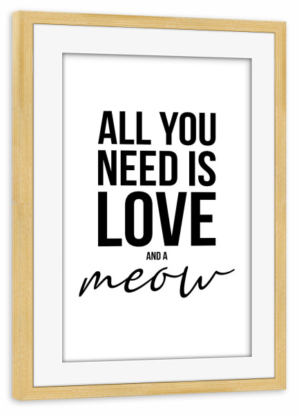 Poster mit Rahmen kiefer "LOVE AND CATS (White)" artboxONE - Typografie,Tiere,Schwarzweiß