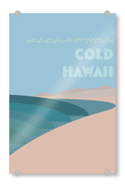 Acrylglasbild "COLD HAWAII" artboxONE - Typografie,Reise / Strand und Meer,Sport