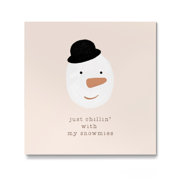 Galerie-Print "Chillen mit meinen Snowmies" 30x30 cm artboxONE
