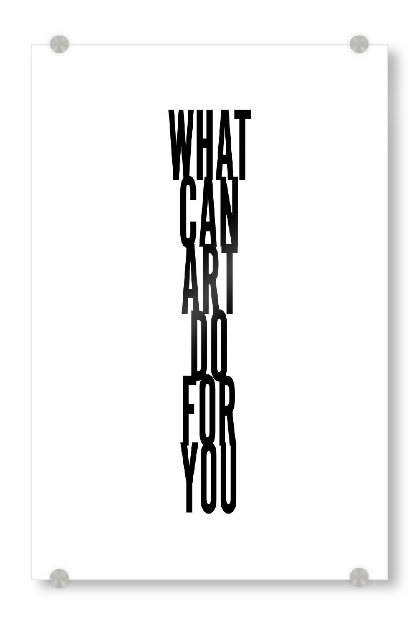 Acrylglasbild "What can art do for you" artboxONE - Kartografie - Art,Question,Kalligrafie,Kalligraphie,Schrift,Typo,Typografie