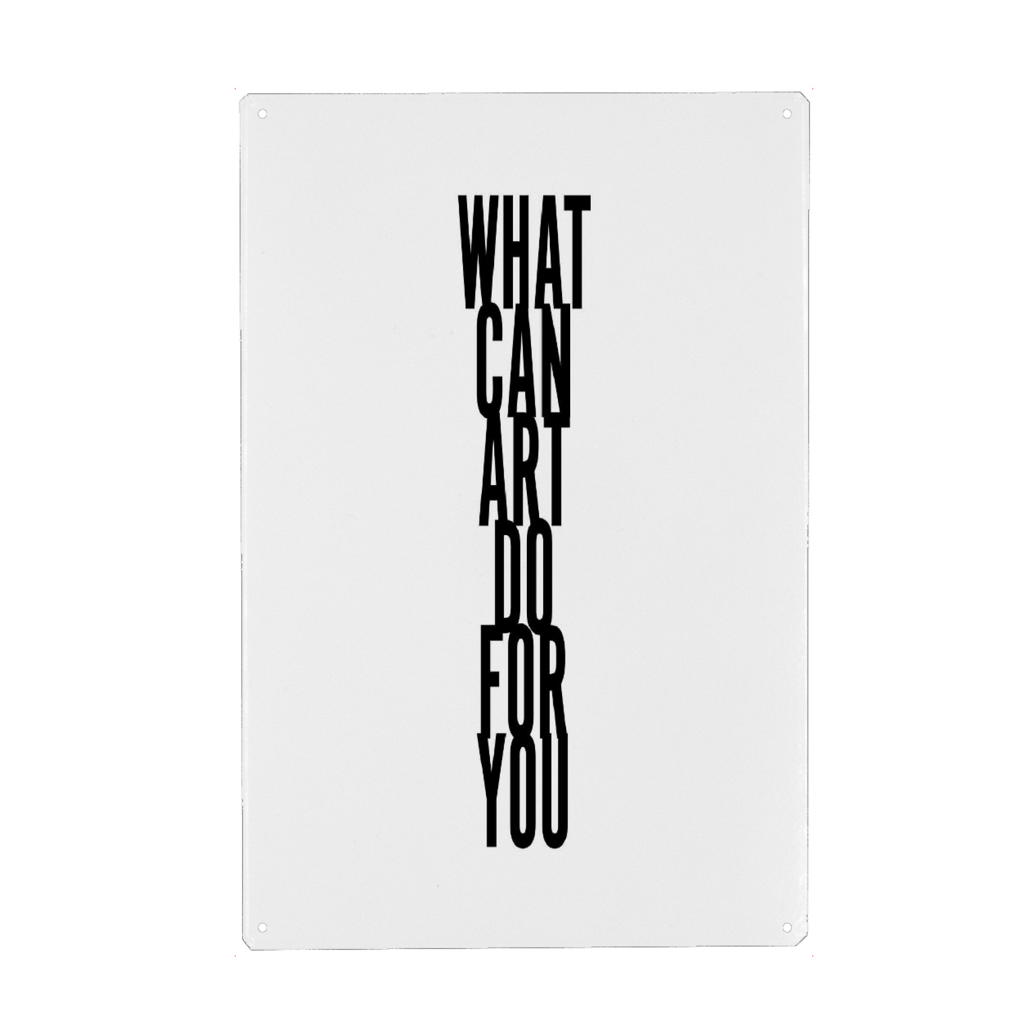 Metall Poster "What can art do for you" artboxONE - Kartografie - Art,Question,Kalligrafie,Kalligraphie,Schrift,Typo,Typografie - Blechschild